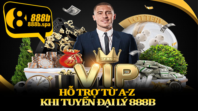 Hỗ trợ từ A-Z khi tuyển đại lý 888B