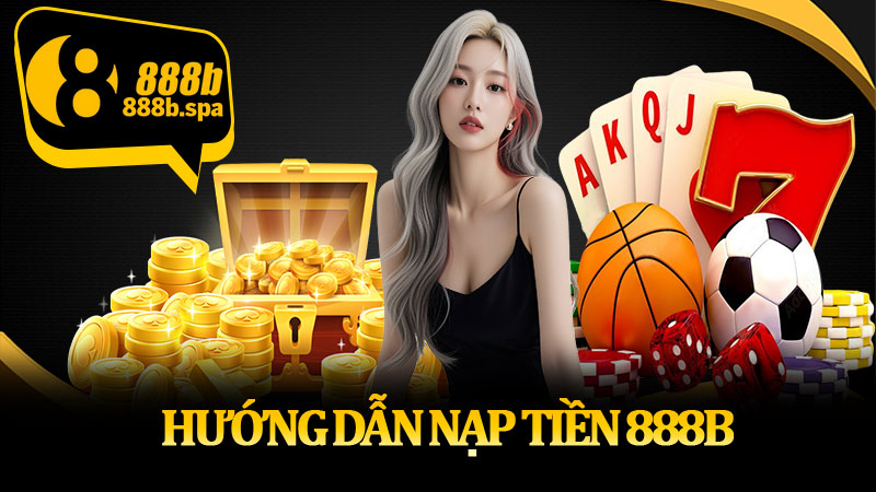 Nạp Tiền 888B
