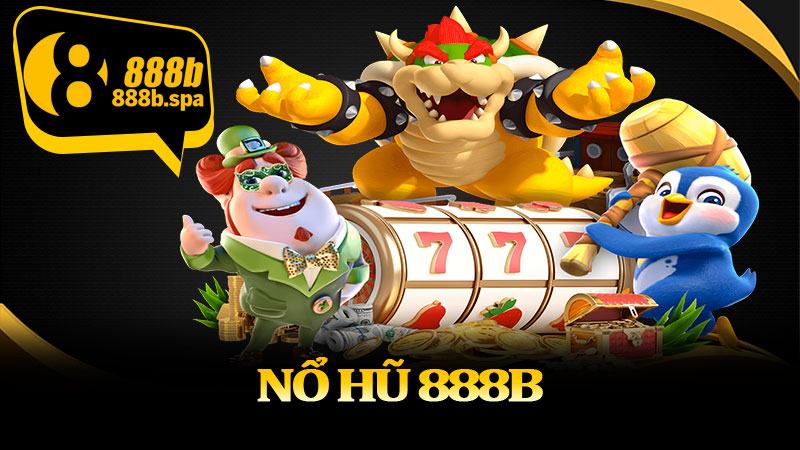 Nổ Hũ 888B