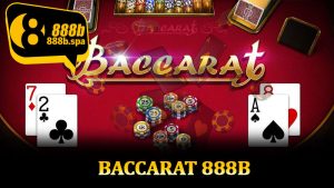 Baccarat 888B
