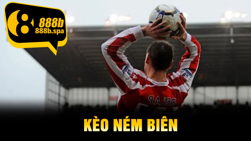 Kèo Ném Biên